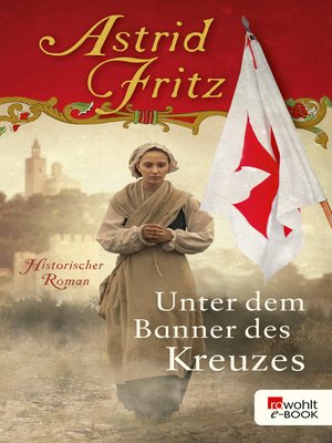 cover image of Unter dem Banner des Kreuzes